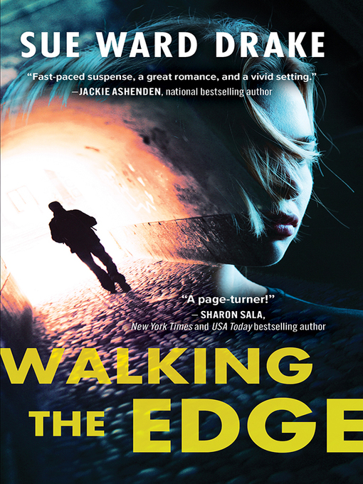 Title details for Walking the Edge by Sue Ward Drake - Available